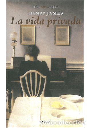 Libros: VIDA PRIVADA, LA - JAMES, Henry, - Foto 1