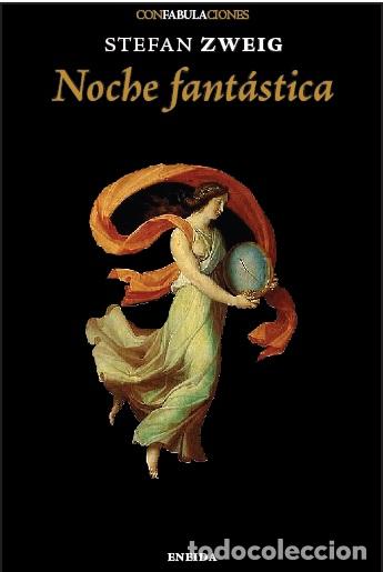 Libros: NOCHE FANTASTICA - STEFAN ZWEIG, - Foto 1