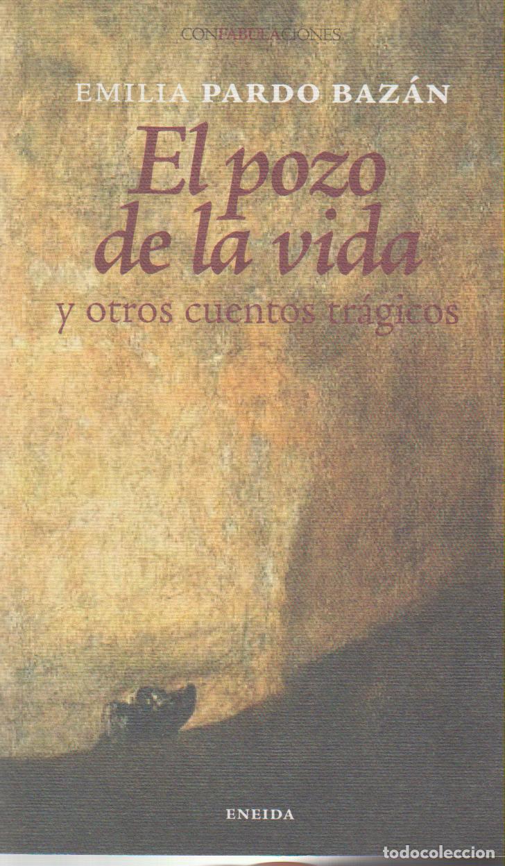 Libros: POZO DE LA VIDA, EL - PARDO BAZAN, Emilia, - Foto 1