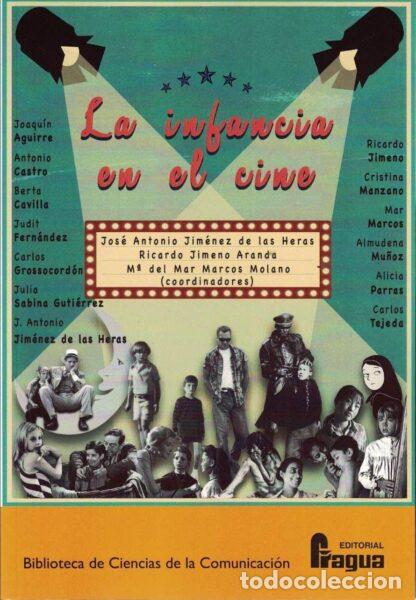 Libros: INFANCIA EN EL CINE, LA - JIMENEZ DE LAS HERAS, JOSE A., - Foto 1