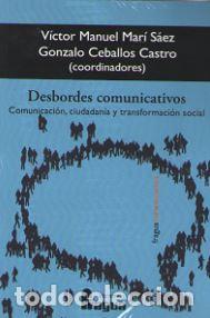 Libros: DESBORDES COMUNICATIVOS - CEBALLOS CASTRO, Gonzalo, - Foto 1