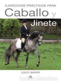 Libros: EJERCICIOS PRACTICOS CABALLO Y JINETE - SKIPPER, Lesley, - Foto 1
