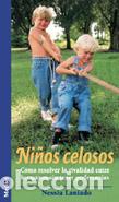 Libros: NI&Ntilde;OS CELOSOS - LANIADO, Nessia, - Foto 1