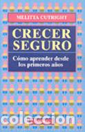 Libros: CRECER SEGURO - CUTRIGH, - Foto 1