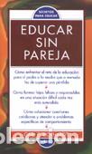 Libros: EDUCAR SIN PAREJA - PICKHARDT, Carl E., - Foto 1