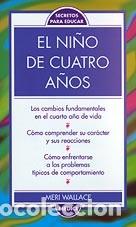 Libros: NI&Ntilde;O DE CUATRO A&Ntilde;OS, EL - WALLACE, Meri, - Foto 1