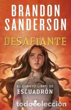 Libros: DESAFIANTE (ESCUADR&Oacute;N 4) - SANDERSON, BRANDON - Foto 1