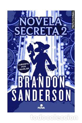 Libros: NOVELA SECRETA 2 - SANDERSON, BRANDON - Foto 1