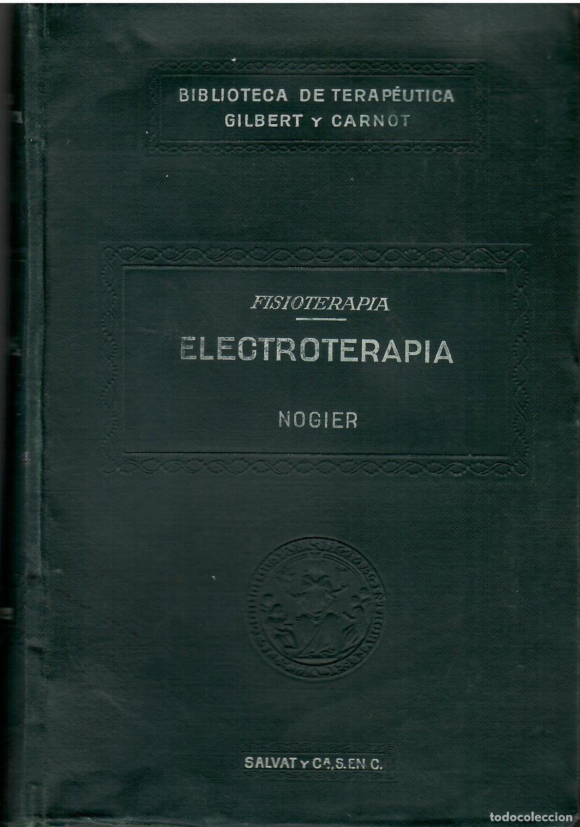 B&uuml;cher: Fisioterapia I: Electroterapia. - Tom&aacute;s Nogier.