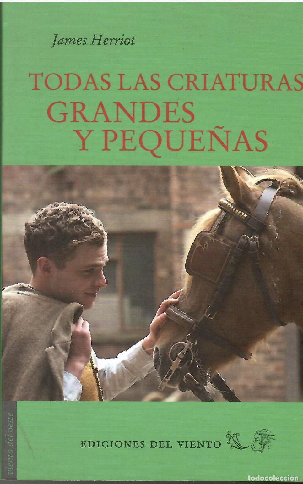 Livros em segunda m&atilde;o: Todas las criaturas grandes y peque&ntilde;as. - James Herriot.