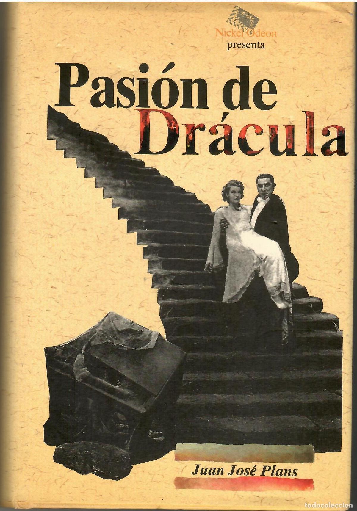 Libros: Pasi&oacute;n de Dr&aacute;cula. - Juan Jos&eacute; Plans. - Foto 1