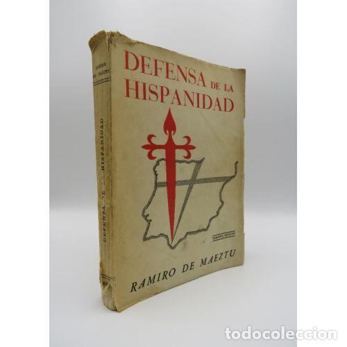 Libros: DEFENSA DE LA HISPANIDAD - RAMIRO DE MAEZTU