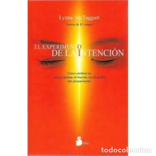 Libri di seconda mano: EXPERIMENTO de la INTENCION, el - MCTAGGART, LYNNE - Sin Especificar