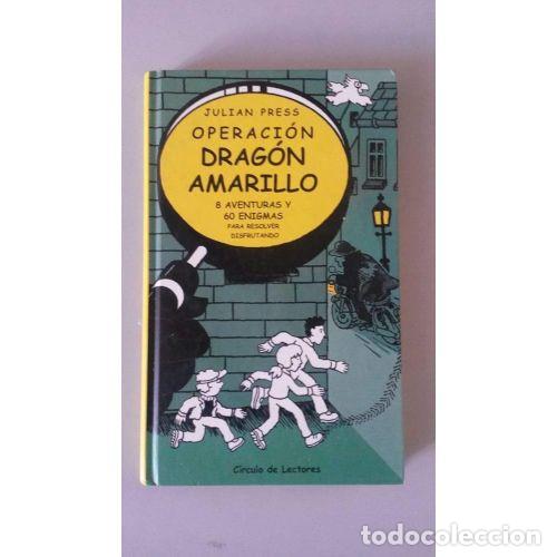 Libri di seconda mano: OPERACION DRAGON AMARILLO - JULIAN PRESS