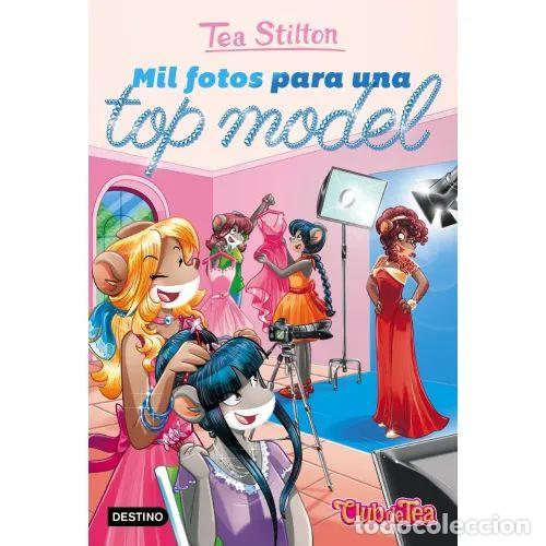 B&uuml;cher: MIL FOTOS para UNA TOP MODEL - STILTON, TEA - Sin Especificar