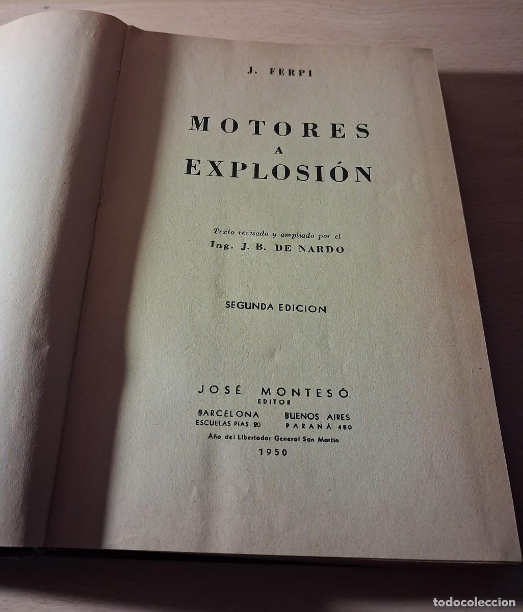 Libros: Ferpi. Motores a Explosi&oacute;n. A&ntilde;o 1950 - Foto 7