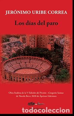 Libros: LOS D&Iacute;AS DEL PARO - URIBE CORREA, JER&Oacute;NIMO - Foto 1