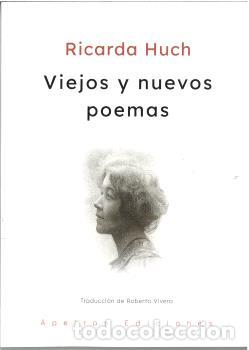 Libros: VIEJOS Y NUEVOS POEMAS - HUCH, RICARDA