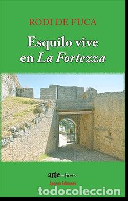 Libros: ESQUILO VIVE EN LA FORTEZZA - RODATOS, DIMITRI - Foto 1