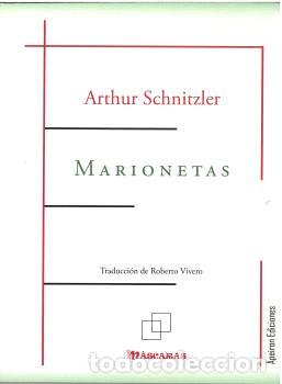 Libros: MARIONETAS - SCHNITZLER, ARTHUR, - Foto 1