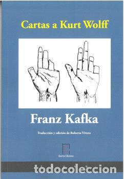 Libros: CARTAS A KURT WOLFF - KAFKA, FRANZ,