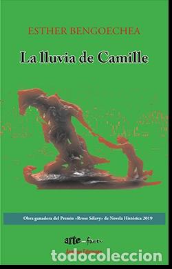 Libros: LA LLUVIA DE CAMILLE - BENGOECHEA GUTI&Eacute;RREZ, ESTHER - Foto 1