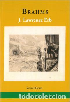 Libros: BRAHMS - LAWRENCE ERB, J, - Foto 1