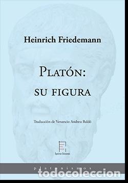 Libros: PLAT&Oacute;N: SU FIGURA - FRIEDEMANN, HEINRICH - Foto 1