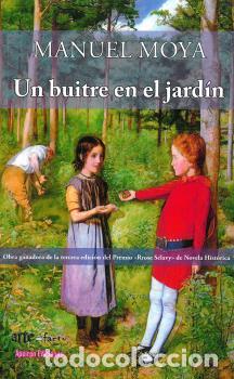 Libros: UN BUITRE EN EL JARDIN - MOYA, MANUEL, - Foto 1