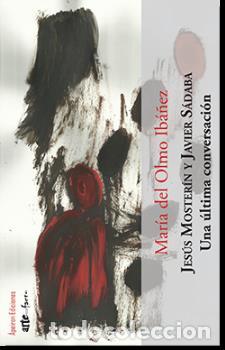 Libros: JES&Uacute;S MOSTER&Iacute;N Y JAVIER S&Aacute;DABA - DEL OLMO IB&Aacute;&Ntilde;EZ, MAR&Iacute;A, - Foto 1