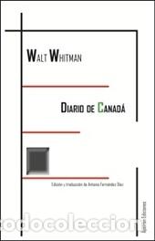 Libros: DIARIO DE CANAD&Aacute; - WHITMAN, WALT, - Foto 1