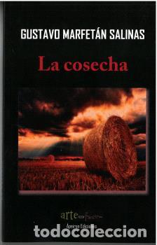 Libros: LA COSECHA - MARFET&Aacute;N SALINAS, GUSTAVO - Foto 1