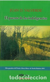 Libros: EL PUENTE DE LAS INDULGENCIAS - VALVERDE, JUAN, - Foto 1