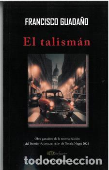 Libros: EL TALISM&Aacute;N - GUADA&Ntilde;O IZQUIERDO, FRANCISCO - Foto 1