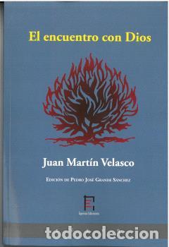 Libros: EL ENCUENTRO CON DIOS - MART&Iacute;N VELASCO, JUAN - Foto 1