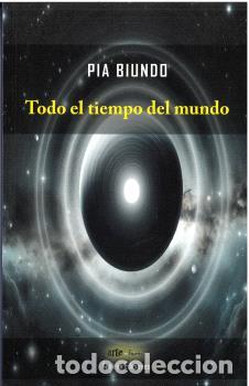 Libri di seconda mano: TODO EL TIEMPO DEL MUNDO - BIUNDO, PIA