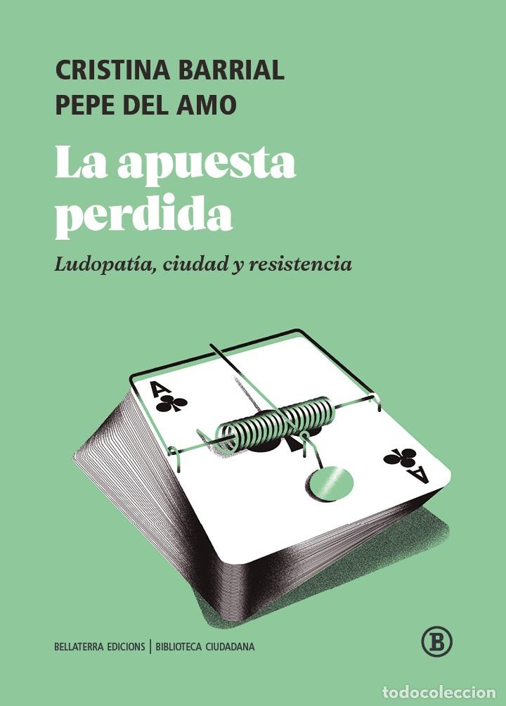 Libros: LA APUESTA PERDIDA - BARRIAL, CRISTINA, - Foto 1