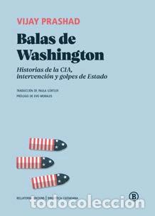Libros: BALAS DE WASHINGTON - PRASHAD, VIJAY, - Foto 1