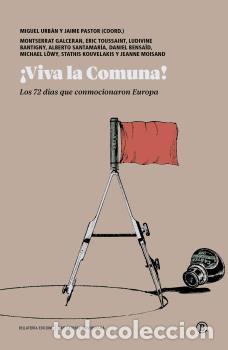 Libros: &iexcl;VIVA LA COMUNA! - URB&Aacute;N, MIGUEL/PASTOR,JAIME, - Foto 1