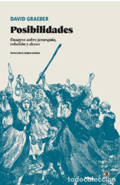 Libri di seconda mano: POSIBILIDADES - GRAEBER, DAVID,