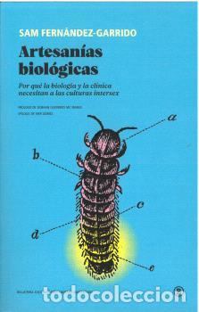 Libros: ARTESAN&Iacute;AS BIOL&Oacute;GICAS - FERN&Aacute;NDEZ-GARRIDO, SAM, - Foto 1
