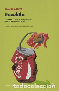 Libros: ECOCIDIO - WHYTE, DAVID, - Foto 1