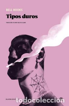 Libros: TIPOS DUROS - HOOKS, BELL,