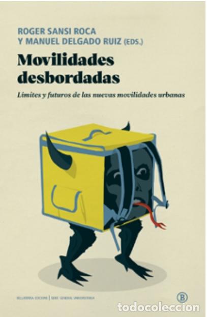 Libros: MOVILIDADES DESBORDADAS - SANSI ROCA, ROGER, - Foto 1