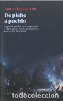 Libros: DE PLEBE A PUEBLO - S&Aacute;NCHEZ LE&Oacute;N, PABLO, - Foto 1