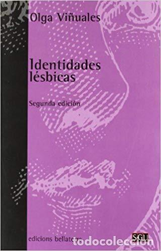 Libros: IDENTIDADES LESBICAS 2&ordm; EDICION - VI&Ntilde;UELAS OLGA, - Foto 1
