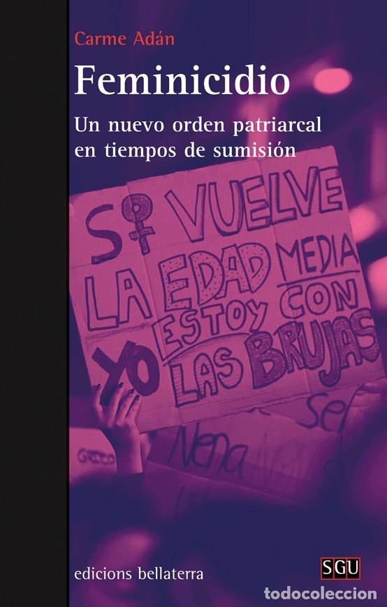 Libros: FEMINICIDIO - AD&Aacute;N, CARME, - Foto 1