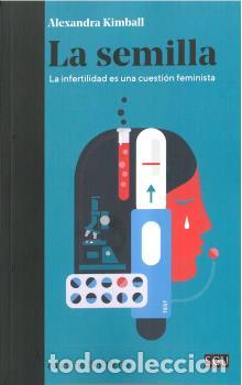 Libros: LA SEMILLA - KIMBALL, ALEXANDRA, - Foto 1