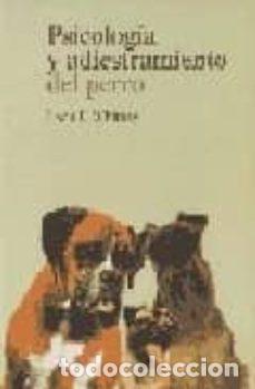 Libros: PSICOLOGIA Y ADIESTRAMIENTO DEL PERRO - WHITNEY LEON F., - Foto 1