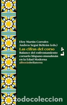 Libros: LAS CIFRAS DEL CORSO - MARTIN CORRALES, ELOY, - Foto 1